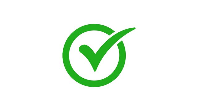 Green checkmark animation on white background. tick symbol animation, success approval correct sign intro template.