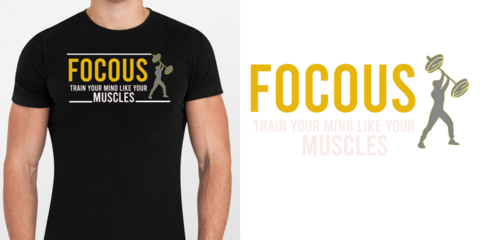 Motivational Gym Typography Design — “FOCUS” Word Lifting Weights Concept with Quote “Train Your Mind Like Your Muscles”, Modern Fitness Inspirational T-Shirt Graphic
