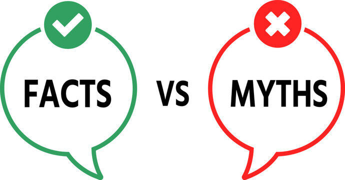 Facts vs Myths Comparison Graphic with Checkmark and X Icons