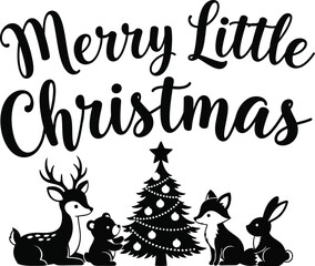 Festive merry little christmas text with deer, squirrel, christmas tree, fox, and rabbit silhouettes