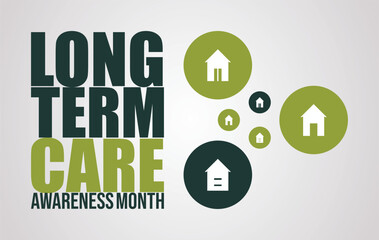 Recognizing Long Term Care Awareness Month, Planning for the Future of Health and Support