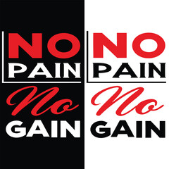 No Pain No Gain Motivational Gym Typography Quote Design