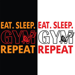 Eat Sleep Gym Repeat Fitness Motivation Typography Design