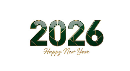 Fototapeta premium Happy new year 2026 text with a luxurious green and gold design, isolated on transparent background