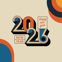 Happy new year 2026 text with retro design and colorful circles