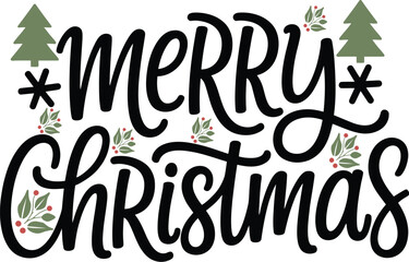 Merry christmas seasonal calligraphy typography design element featuring holly sprigs and pine trees.