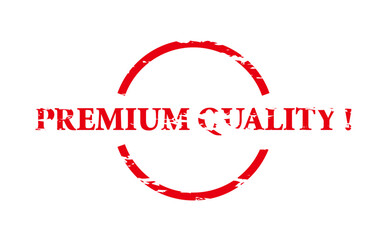 PREMIUM QUALITY ! - Red Rubber Stamp with text PREMIUM QUALITY !
