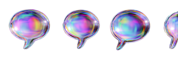 Four iridescent, bubble-like speech bubbles arranged horizontally