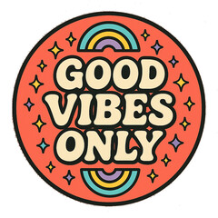 Good Vibes Only Retro Badge Illustration with Rainbow and Sparkles on Coral Background