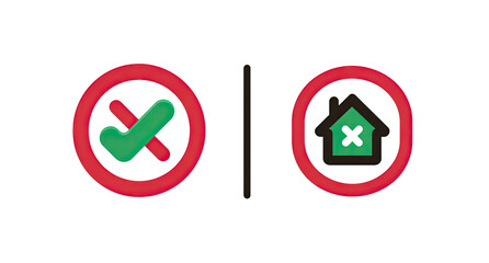 Two circular signs, one with a green checkmark over a red cross, one with a green house