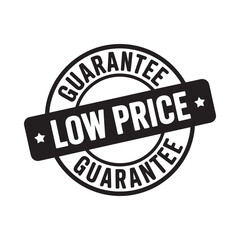 Black and white circular stamp with the words low price guarantee