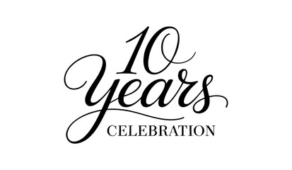 10 Years Celebration Calligraphy Vector Typography Design – Elegant Black Script on White Background