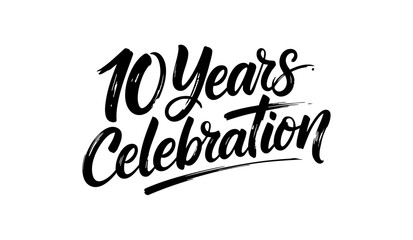 10 Years Celebration Calligraphy Vector Typography Design – Elegant Black Script on White Background