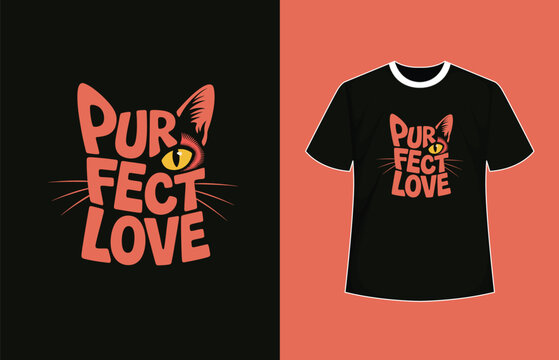Vector of purfect love cat tshirt design with cat head and eye vector illustration