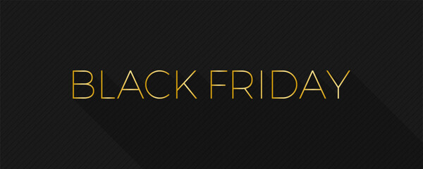 Minimalistic elegant Black Friday banner. Black Friday sale banner with golden text on dark background