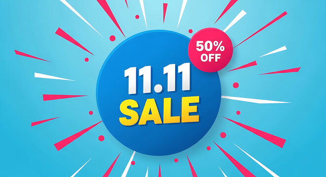 Vibrant 11 11 singles day sale with 50 percent off discount and bursting starburst background - Powered by Adobe