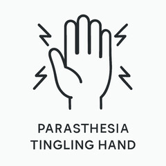 A clear line icon illustrates the medical symptom of paresthesia, depicting a hand with tingling, numbness, or 'pins and needles' sensation, indicating nerve issues.