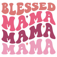 Blessed mama