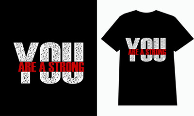 Motivational Bold Typography T-Shirt Design