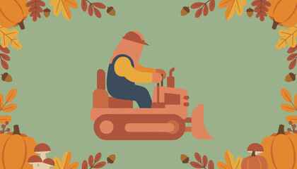 Flat vector illustration of a worker driving a small bulldozer surrounded by a festive autumn frame