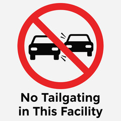 Vector illustration of a No Tailgating sign for facilities, a symbol for road safety and preventing accidents