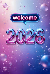 Vibrant Welcome 2026 design perfect for New Year's celebrations, festive greetings, or social media promotions. Modern, cheerful, and full of hope for the future.