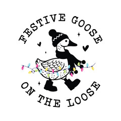 Festive Goose on the Loose