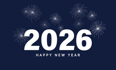 2026 Happy New Year Background Design. Greeting Card, Banner, Poster. Vector Illustration.