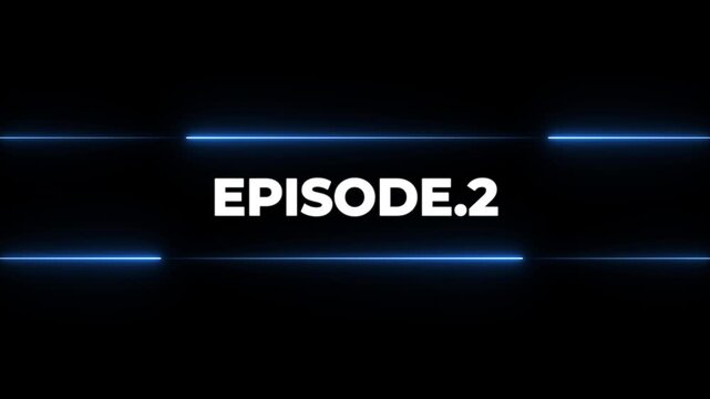 Neon LED animation, Transparent Neon Light. "EPISODE.2" text reveal. neon shape line animation. flickering neon border frame animation. Lamp title tube, night, template design on neon line.