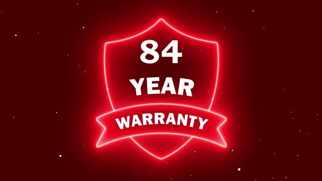 glowing eighty four year guarantee sign. futuristic digital warranty label animation. 84 year quality assurance neon icon. red neon 84 year warranty shield badge.