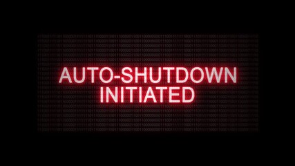 Auto-Shutdown initiated warning on digital screen with binary code background. Cybersecurity alert concept.