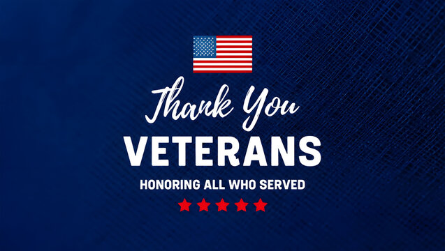 Thank You Veterans text with American flag and red stars on a textured blue background military - Powered by Adobe