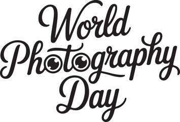 World photography day calligraphy