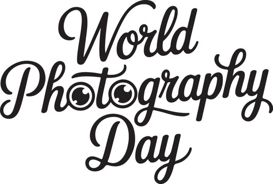 World photography day calligraphy