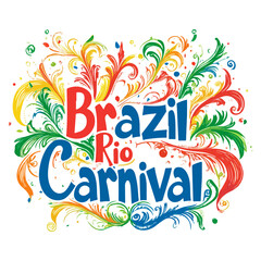 Obraz premium Rio Carnival, South America, festival, celebration, font, vector, transparent background