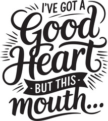 Funny Quotes Design For T Shirt, Bag, Mug, Wall Art