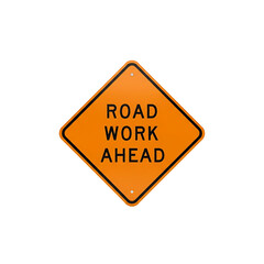 An orange, diamond-shaped warning sign reading "ROAD WORK AHEAD" isolated on a black background, indicating construction