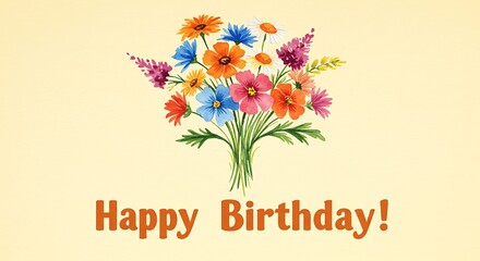 A vibrant, watercolor bouquet of diverse flowers with "Happy Birthday!" greeting on a soft yellow background