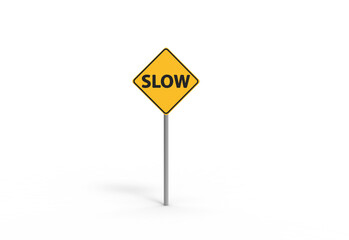 slow down road sign front view with shadow 3d render