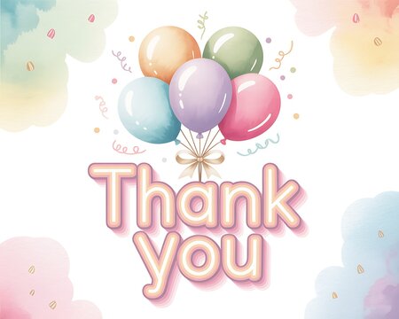 A beautiful watercolor background with a cluster of pastel colored balloons and a golden bow saying thank you