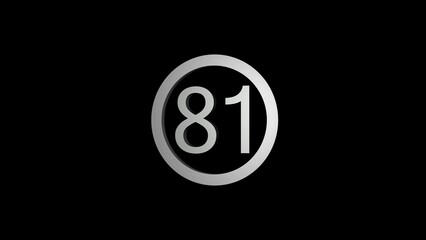 Silver Number 81 Inside a Circular Border on a Black Background eighty one numeral
