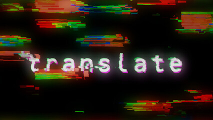 Translate text typing on display screen