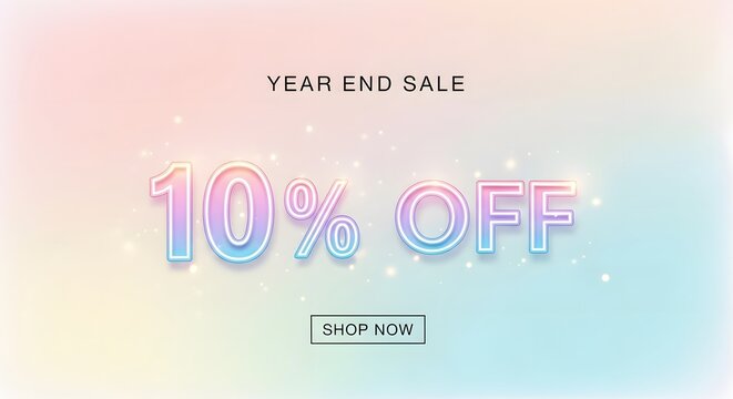 Pastel Gradient Year End Sale 10% Off with Shop Now Button Sparkle Background