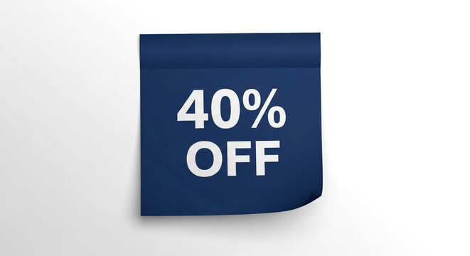 Get 40% off now, incredible sale promotion on a blue sticky note with white background, limited time offer, shop today