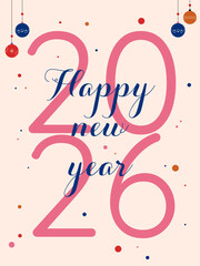 Happy New year 2026 wishing typography on light background. Banner, poster, social media, or card design template.