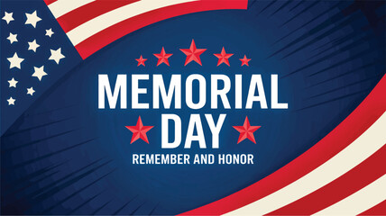 Memorial Day Graphic with American Flag and Text " Remember and Honor United States patriotic