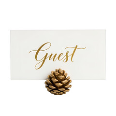 Elegant 'Guest' place card with golden script and a natural pinecone, ideal for winter wedding table settings, festive holiday dinner parties, or sophisticated event design,