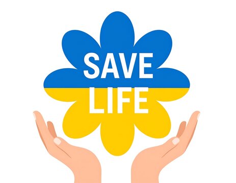 A flower shaped as the Ukrainian flag is being held by two hands with the words "SAVE LIFE - Powered by Adobe