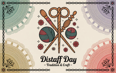 Distaff day celebration with craft tools and yarn balls artistic design