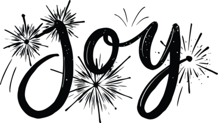 Fotobehang Positive Typography Black silhouette of the word joy with sparkling fireworks in a silhouette style  © Nipa